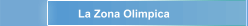 La Zona Olimpica