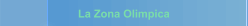 La Zona Olimpica